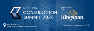 National Construction Summit, Ireland 
