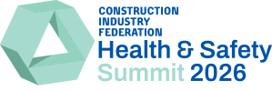 Construction Industry Federation Ireland (CIF) Safety Summit